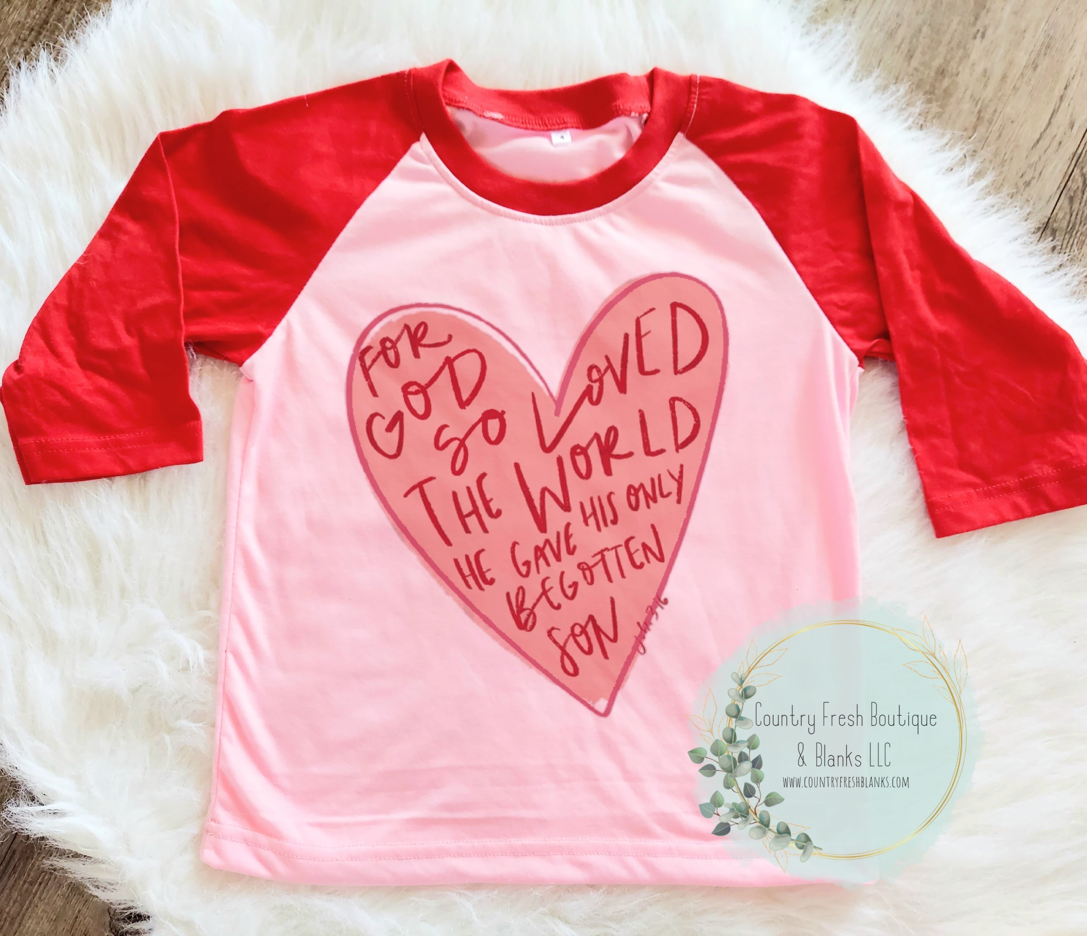 God So Loved The World Raglan